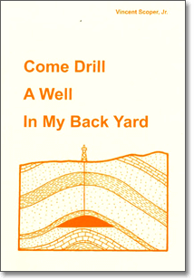 Come Drill A Well in My Backyard